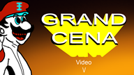 grand_dad john_cena streamer:joel video // 1280x720 // 2.6MB