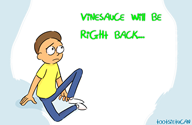 be_right_back brb rick_and_morty streamer:vinny // 1600x1043 // 264.2KB