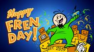 National_Fren_Day artist:SCREENONYMOUS birthday fren streamer:joel vargFren // 1280x720 // 233.4KB