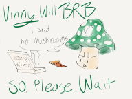 brb mushroom pizza streamer:vinny vinesauce vineshroom // 2048x1536 // 363.0KB